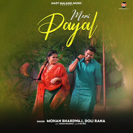 Meri Payal ft. Doli Rana & Mast Malang Music | Boomplay Music