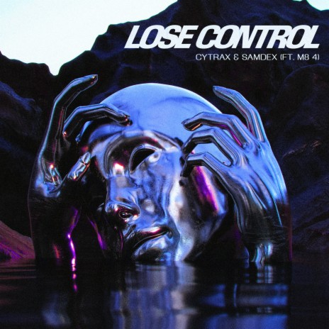 Lose Control ft. Samdex & M8 4 | Boomplay Music