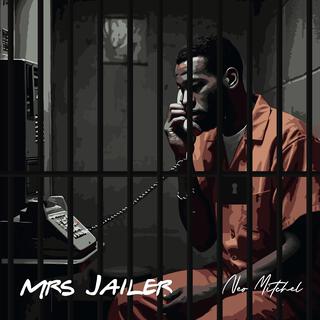 Mrs Jailer lyrics | Boomplay Music