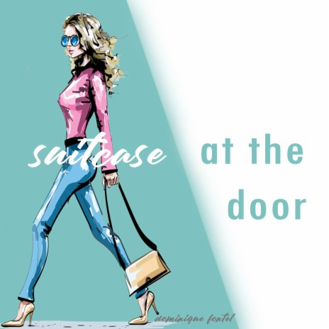 Suitcase at the Door | Boomplay Music