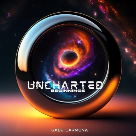 Uncharted Beginnings | Boomplay Music