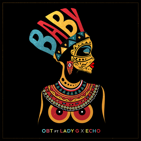 Baby (feat. Lady G and Echo) | Boomplay Music