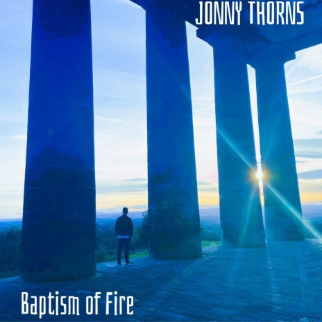 Baptism of Fire | Boomplay Music
