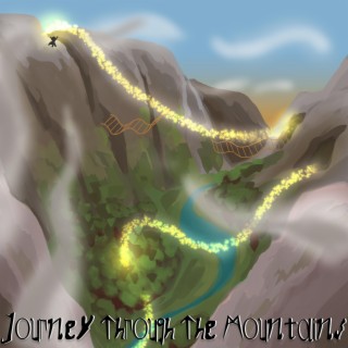 Journey Through The Mountains