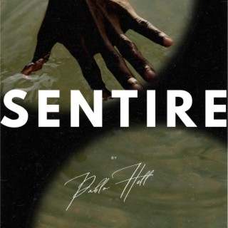 SENTIRE