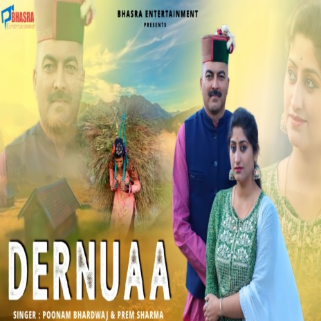 Dernuaa ft. Prem Sharma | Boomplay Music