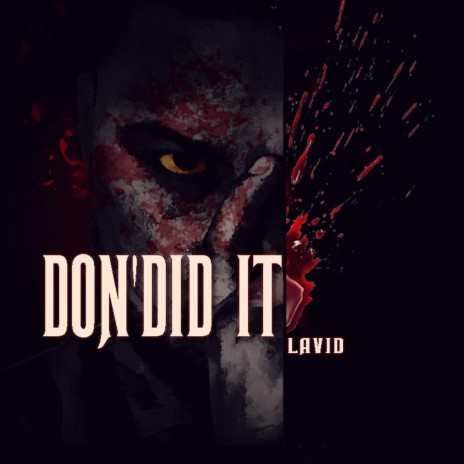 Don' Did It | Boomplay Music