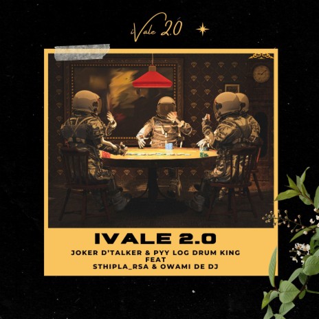 Ivale 2.0 ft. PYY Log Drum King, Sthipla_Rsa & Owami De DJ | Boomplay Music