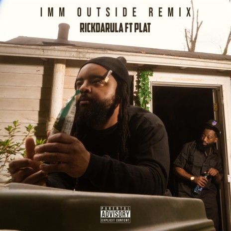 Imm Outside Remix ft. Plat | Boomplay Music