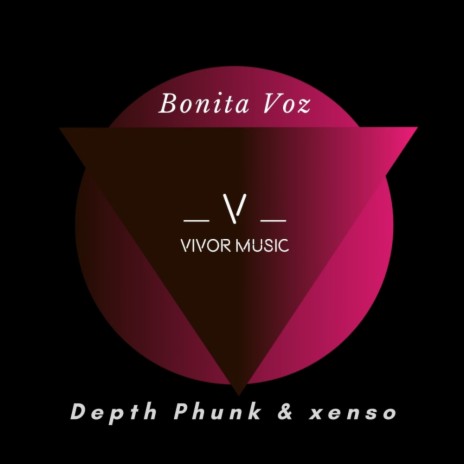 Bonita Voz ft. Xenso