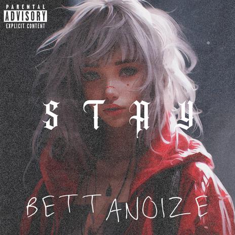 STAY | Boomplay Music