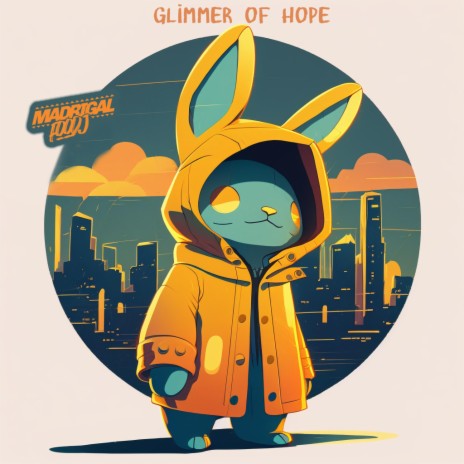 Glimmer of hope | Boomplay Music