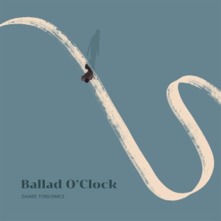 Ballad O'Clock