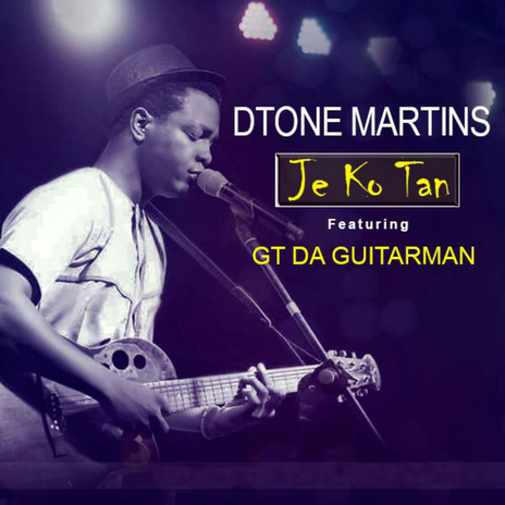 Je Ko Tan (feat. Gt Da Guitarman) | Boomplay Music