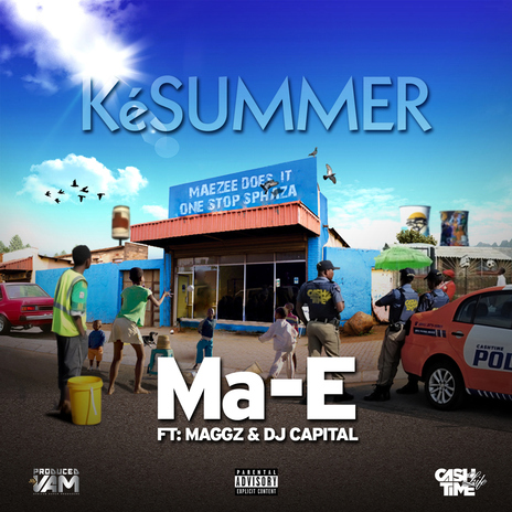 KéSummer (feat. Maggz and DJ Capital) | Boomplay Music