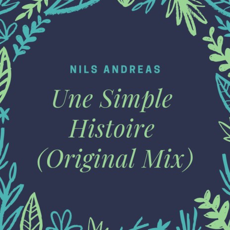 Une Simple Histoire | Boomplay Music