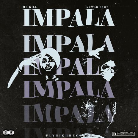 IMPALA ft. Kuwar Bawa | Boomplay Music