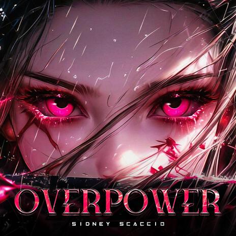 OverPower | Boomplay Music