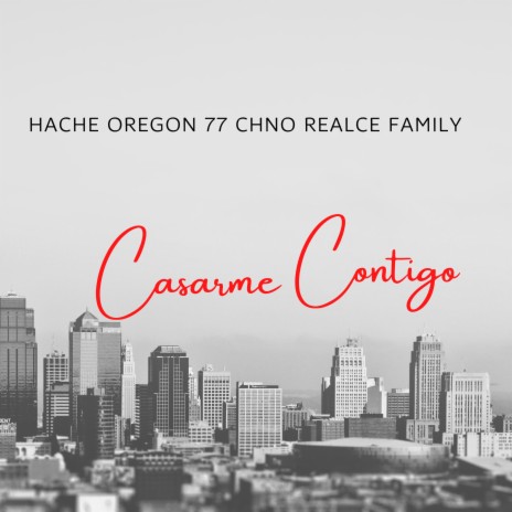 Casarme Contigo ft. GianBeats, CHNO Realce Family & Oregon 77 | Boomplay Music