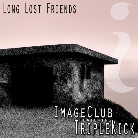 Long Lost Friends (Instrumental Version) ft. Triple Kick | Boomplay Music