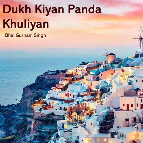 Dukh Kiyan Panda Khuliyan | Boomplay Music