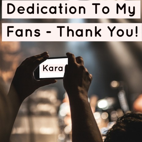 Dedication To My Fans - Thank You | Boomplay Music