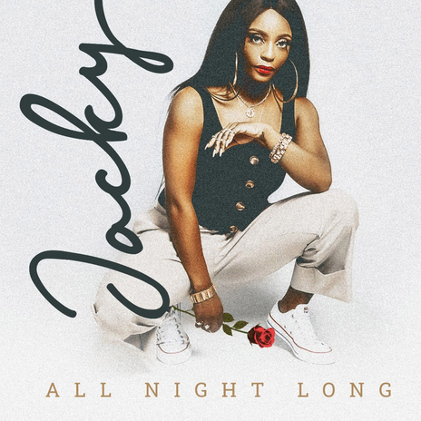 All Night Long | Boomplay Music