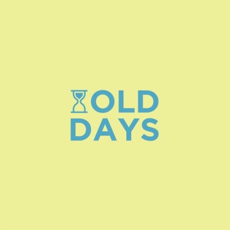 Old Days ft. HNA | Boomplay Music