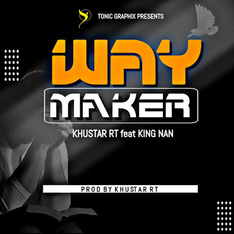 Way Maker ft. KING NAN | Boomplay Music