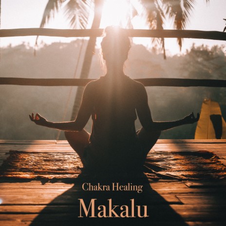 Chakra Healing | Boomplay Music