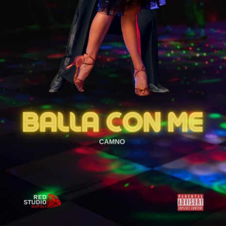 BALLA CON ME | Boomplay Music
