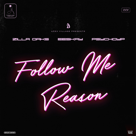 Follow Me Reason (feat. Eeskay & PsychoYP) | Boomplay Music