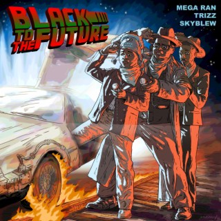 Black To The Future