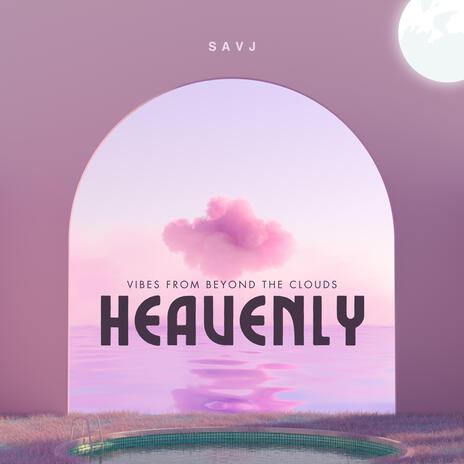 Heavenly | Boomplay Music