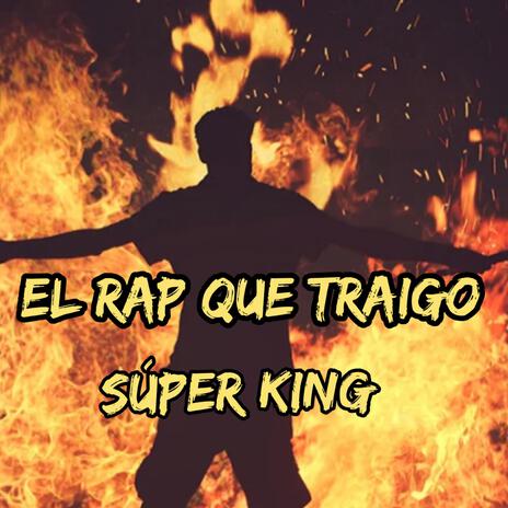 El rap que traigo | Boomplay Music