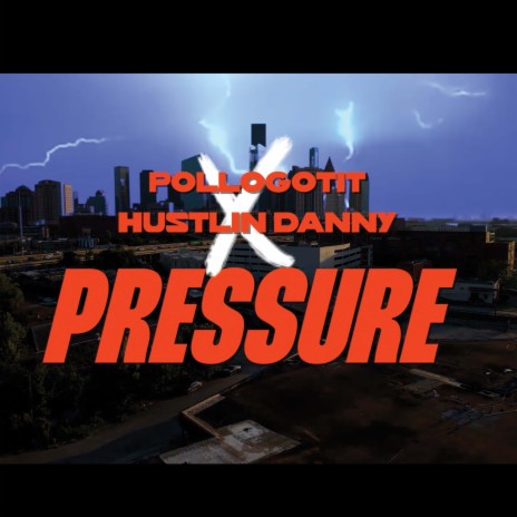 PRESSURE ft. hustlin danny music | Boomplay Music