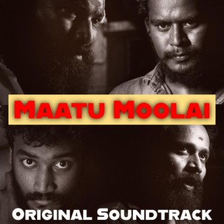 Maatu Moolai (Original Score)