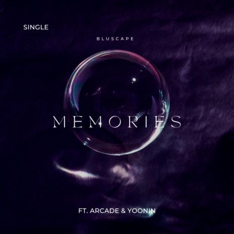 Memories ft. Solemn & Yoonin | Boomplay Music