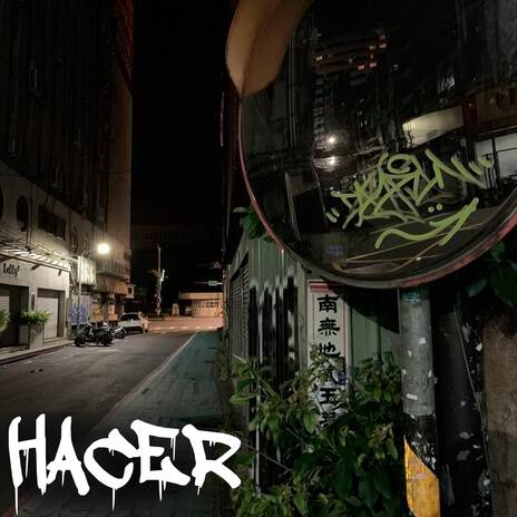 Hacer | Boomplay Music