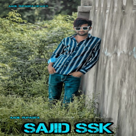 Sajid Ssk (Mewati) | Boomplay Music