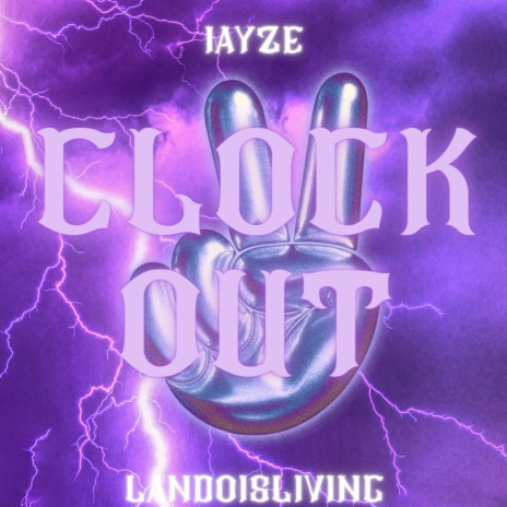 Clock Out ft. iayze
