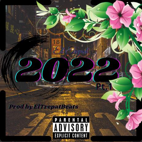 2022 Pt. 1 | Boomplay Music