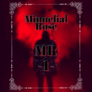 Minnelial Rose