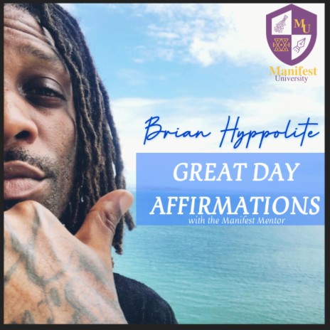 Great Day Affirmations