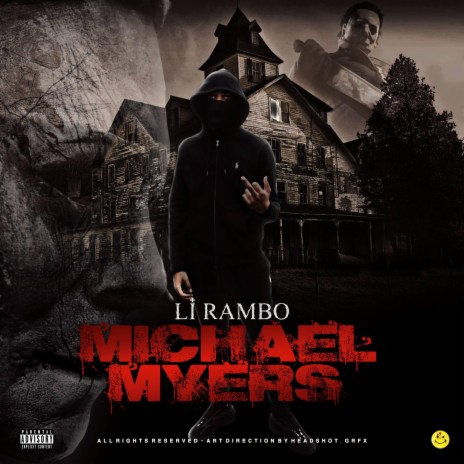 Michael Myers | Boomplay Music