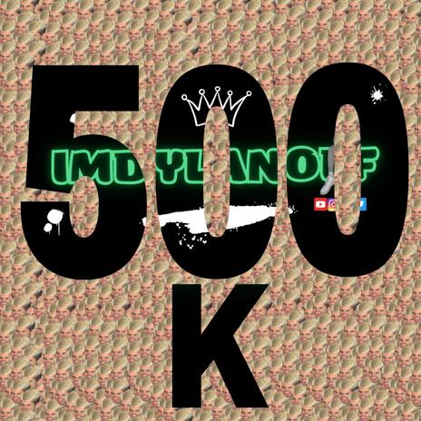 500K