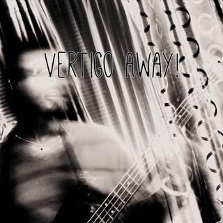 Vertigo Away! (Deluxe)