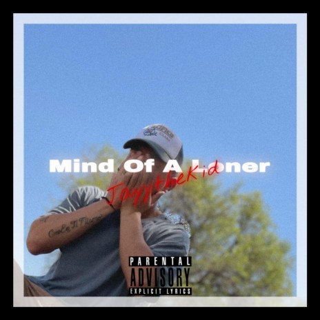 Mind Of A Loner | Boomplay Music