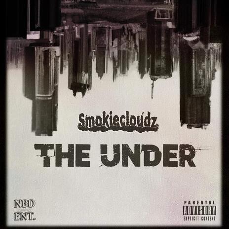 The Under | Boomplay Music