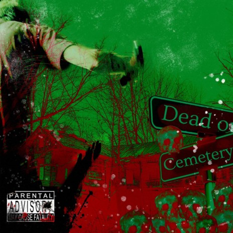 Dead On Cemetery | Boomplay Music